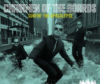 Chairmen Of The Boards, "Surfin' The Apocalypse" Album Cover (medium)